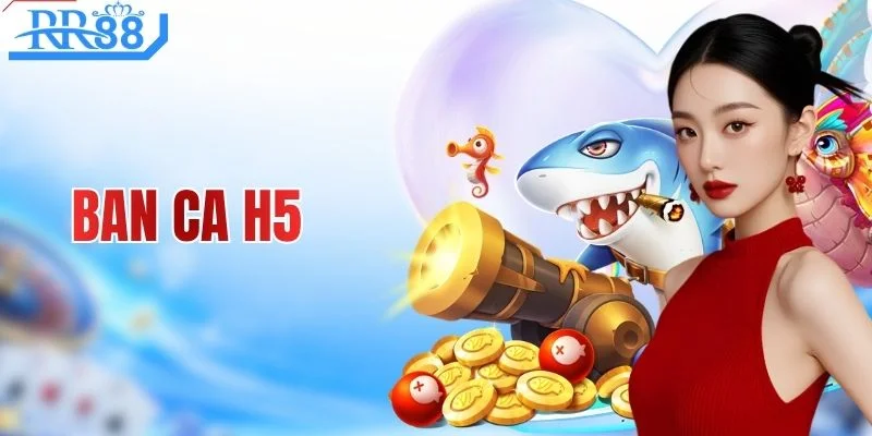 Ban Ca H5 - Sảnh Săn Cá Đổi Thưởng Được Yêu Thích #1