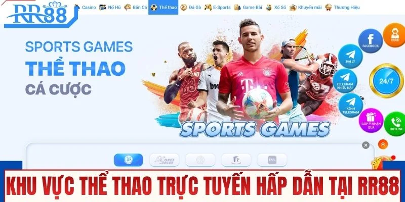 Khu vực thể thao trực tuyến hấp dẫn tại RR88