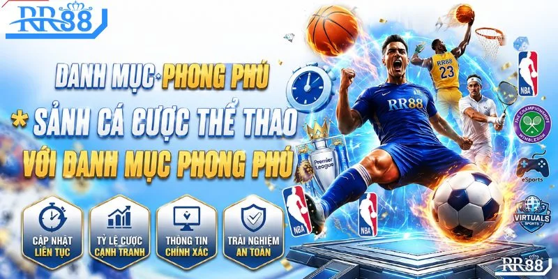 Sảnh cá cược thể thao với danh mục phong phú